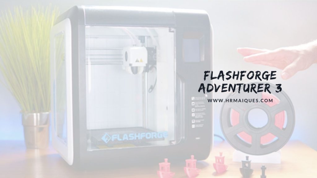 Flashforge Adventurer 3